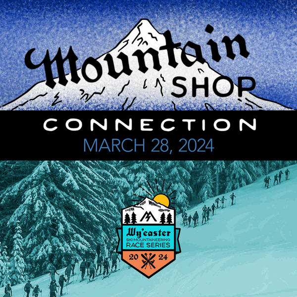 MOUNTAIN SHOP CONNECTION - MARCH 28, 2024